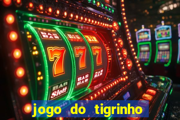 jogo do tigrinho plataforma de r$ 5